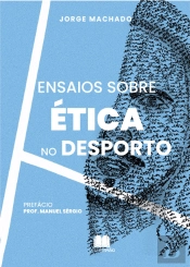 Ensaios sobre Ética no Desporto