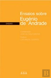 Ensaios Sobre Eugénio de Andrade