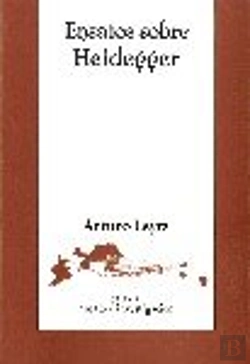 Bertrand.pt - Ensaios Sobre Heidegger