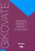 Ensaios sobre o Amor e a Solidão