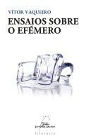 Ensaios Sobre O Efemero