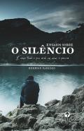 Ensaios Sobre o Silêncio