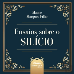 Bertrand.pt - Ensaios Sobre O Silício