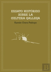 Ensayo Historico Sobre La Cultura Gallega