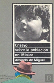 Ensayo Sobre La Población En México