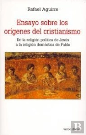 Ensayo Sobre Los Orígenes Del Cristianismo