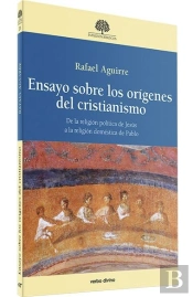 Ensayo Sobre Los Origenes Del Cristianismo