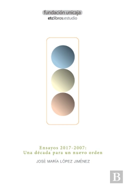 Bertrand.pt - Ensayos 2017-2007: Una Década Para Un Nuevo Orden