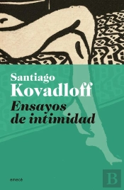 Ensayos De Intimidad. Nueva Edición 2024