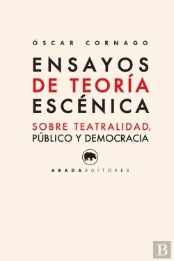 Bertrand.pt - Ensayos De Teoría Escénica