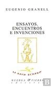 Ensayos, Encuentros E Invenciones