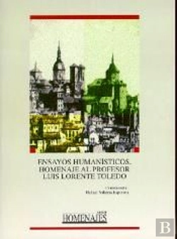 Bertrand.pt - Ensayos Human¡Sticos. Homenaje Al Profesor Luis Lorente Toledo