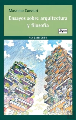 Bertrand.pt - Ensayos Sobre Arquitectura Y Filosofia
