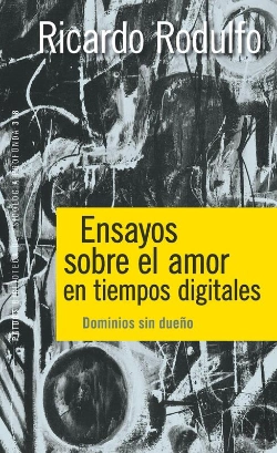 Bertrand.pt - Ensayos Sobre El Amor En Tiempos Digitales