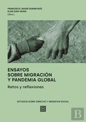 Ensayos Sobre Migracion Y Pandemia Global