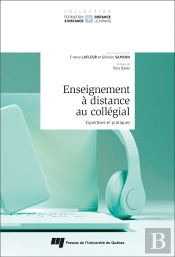Enseignement A Distance Au Collegial - Expertises Et Pratiques
