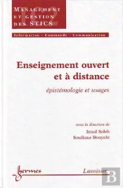 Enseignement A Distance : Epistemologie Et Usages ; Traite Ic2