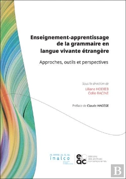 Bertrand.pt - Enseignement-Apprentissage De La Grammaire En Langue Vivante Etrangere - Approches, Outils Et Perspe