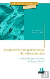 Enseignement Et Apprentissage Dans Le Secondaire ; Un État Des Connaissances Et Des Problèmes