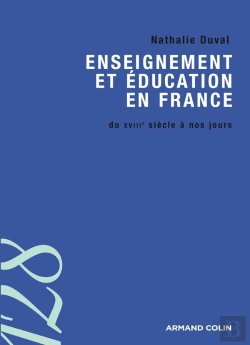 Bertrand.pt - Enseignement Et Éducation En France Du Xviii Siècle À Nos Jours