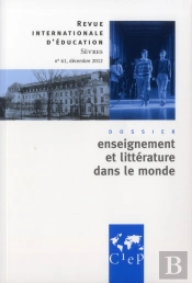 Enseignement Et Litterature Dans Le Monde - Revue Internationales D'Educations Sevres 61