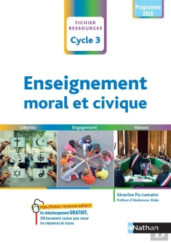 Bertrand.pt - Enseignement Moral Et Civique : Cycle 3 : Cm1/Cm2/6e (Édition 2021)