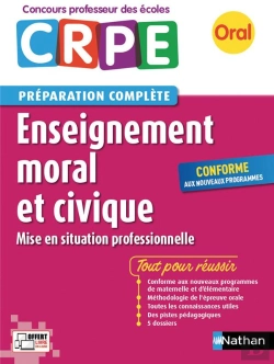 Bertrand.pt - Enseignement Moral Et Civique - Oral 2017 (Preparation Complete) - Concours Professeur Des Ecoles