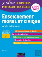 Enseignement Moral Et Civique - Professeur Des Ecoles - Oral, Admission - Crpe 2017