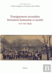 Enseignement Secondaire Formation Humaniste Et Societe (Xvi Xxi Siecles)