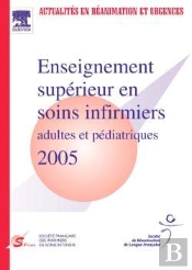 Enseignement Superieur En Soins Infirmiers De Reanimation - Srlf 2005