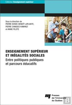 Bertrand.pt - Enseignement Supérieur Et Inégalités Sociales : Entre Politiques Publiques Et Parcours Éducatifs