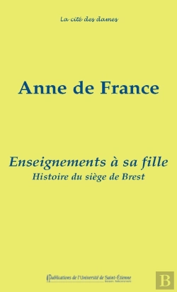 Bertrand.pt - Enseignements À Sa Fille. Suivis De L'Histoire Du Siège De Brest