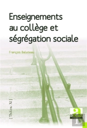 Enseignements Au Collège Et Ségrégation Sociale