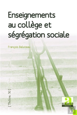 Bertrand.pt - Enseignements Au Collège Et Ségrégation Sociale