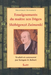 Enseignements Du Maître Zen Dõgen