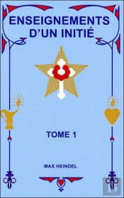 Enseignements D'Un Initie - T.1