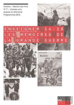 Bertrand.pt - Enseigner 14-18 ; Les Mémoires De La Grande Guerre