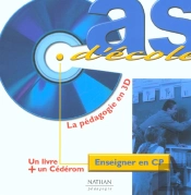 Enseigner Au Cp ; La Pédagogie En 3d