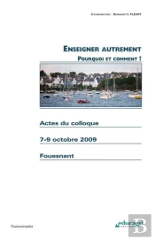 Enseigner Autrement : Pourquoi ? Comment ?