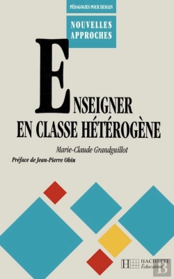 Bertrand.pt - Enseigner En Classe Heterogene