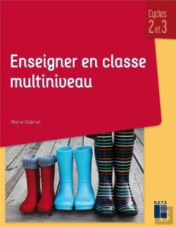 Bertrand.pt - Enseigner En Classe Multiniveau ; Cycles 2 Et 3 (Édition 2019)