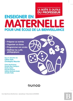 Bertrand.pt - Enseigner En Maternelle ; Pour Une École De La Bienveillance