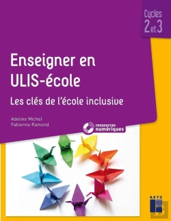 Bertrand.pt - Enseigner En Ulis-École ; Cycles 2 Et 3 (Édition 2020)