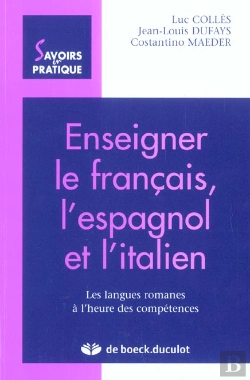 Bertrand.pt - Enseigner Francais Espagnol Et Italien Langues Romanes A L'Heure Des Competence