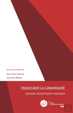 Bertrand.pt - Enseigner La Grammaire : Discours, Descriptions Et Pratiques