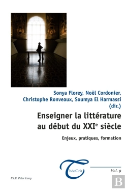 Bertrand.pt - Enseigner La Littérature Au Début Du Xxie Siècle