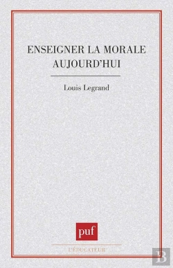 Bertrand.pt - Enseigner La Morale Aujourd'Hui ?