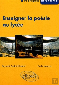 Bertrand.pt - Enseigner La Poésie Au Lycée