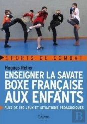 Enseigner La Savate Boxe Francaise Aux Enfants