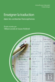 Enseigner La Traduction Dans Les Contextes Francophones
